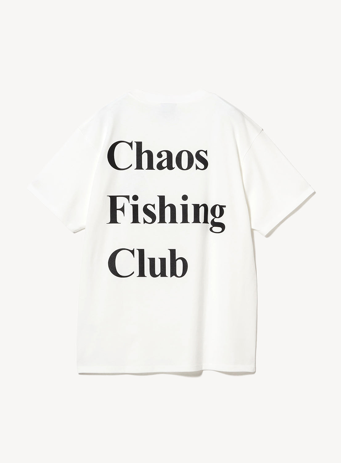White t-shirt with large 'Chaos Fishing Club' text in a black on the back.