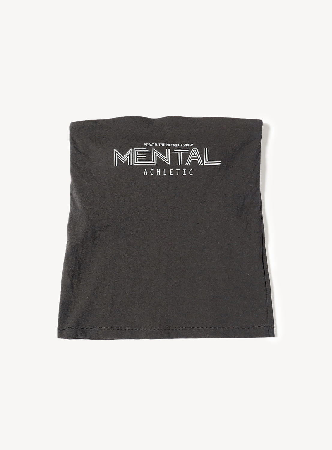 Grey strapless tube top with 'MENTAL ATHLETIC' graphic.